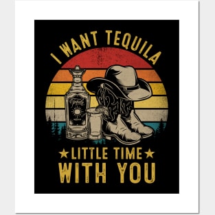 Country Music I Want Tequila Little Time With You s Posters and Art